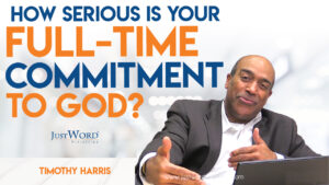 Full time commitment to God