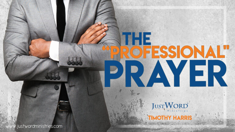 The “Professional” Prayer: Check Your Motives