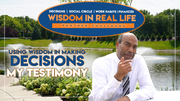 How To Make Wise Decisions: 3 Simple Steps