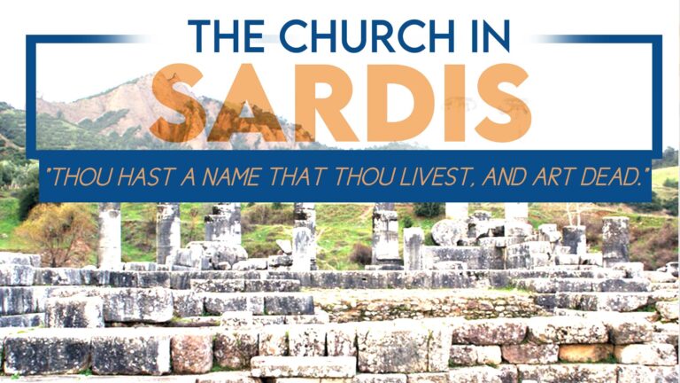 Sardis: The Dead Church Still Can Live!
