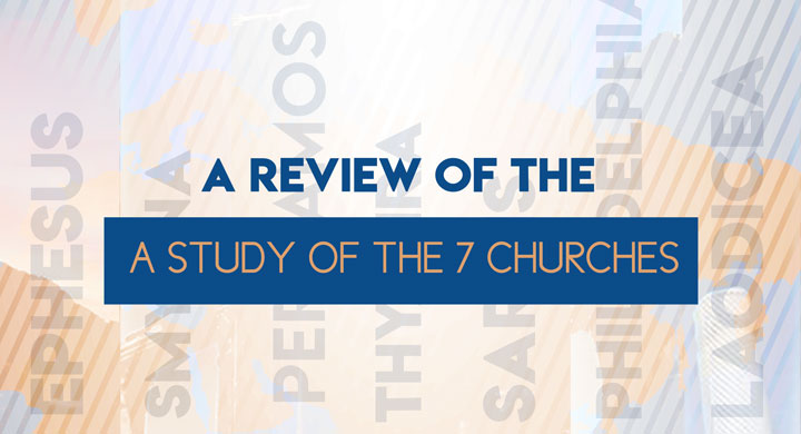 Do It! A Review of the Seven Churches in Asia