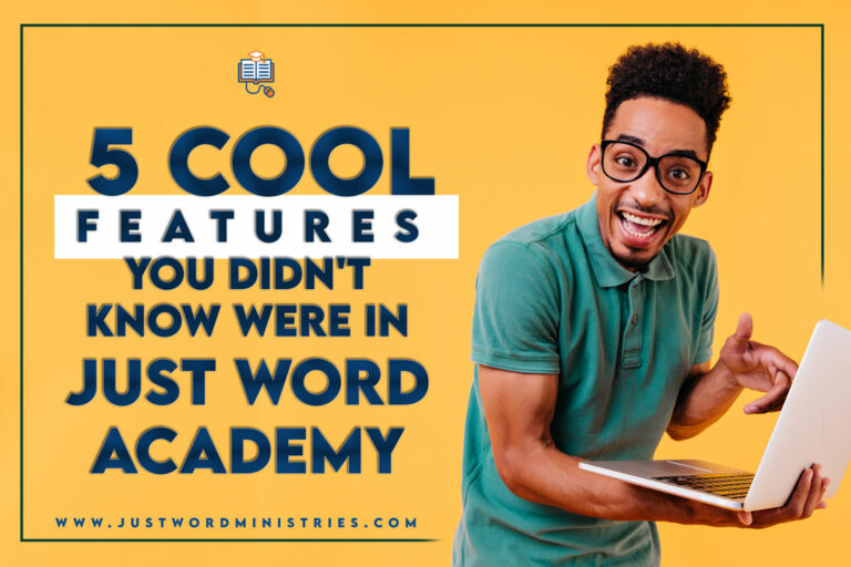 5 Cool Features You Didn’t Know Were In Just Word Academy