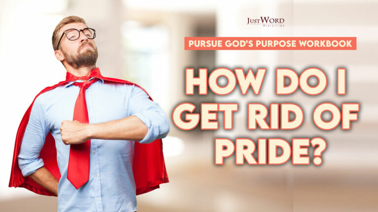 How Do I Get Rid of Pride?