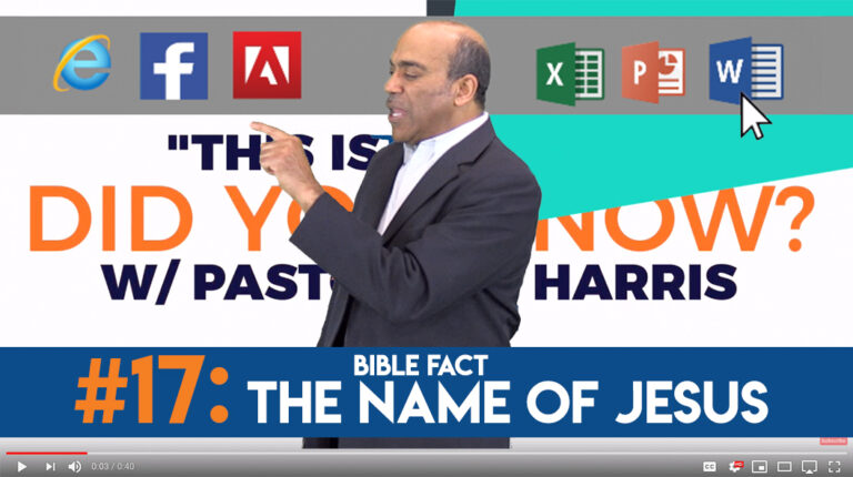 Bible Fact #17: The Name of Jesus