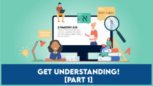 Get Understanding! [Part 1]