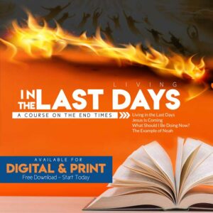 The Last Days - Perilous Times, End Times Timeline, The Rapture vs. The Second Coming