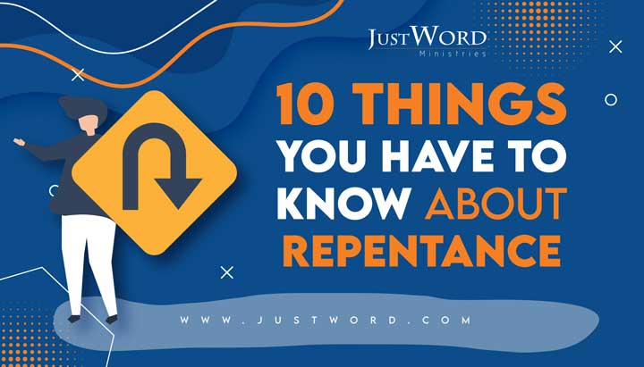 10 Things You HAVE To Know About Repentance