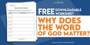 Why Does the Word of God Matter?