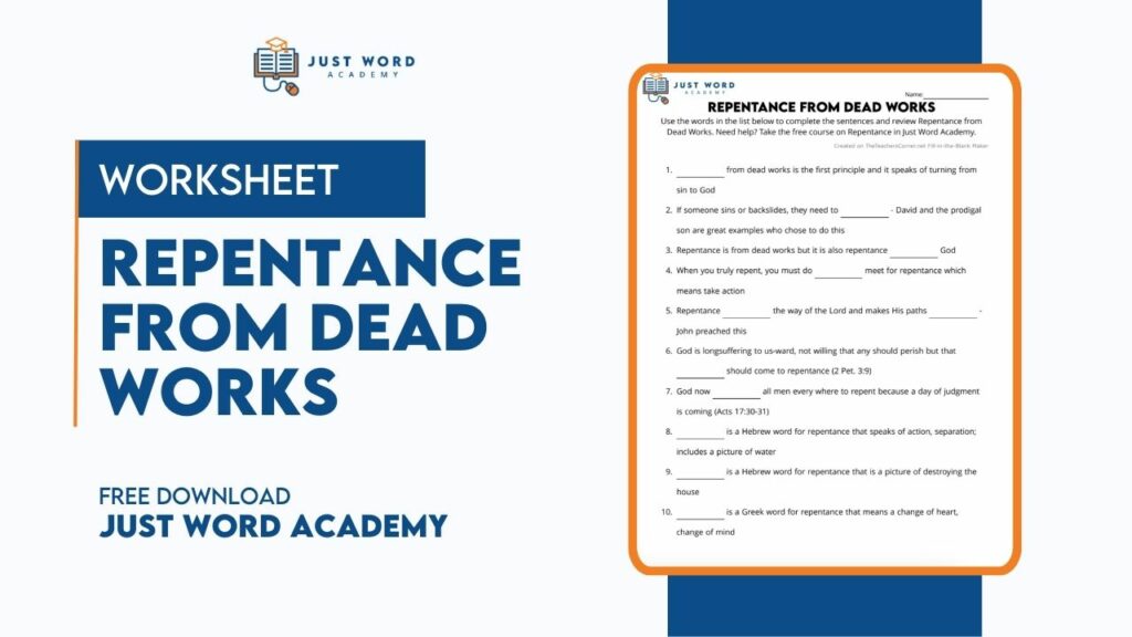 Repentance From Dead Works Worksheet