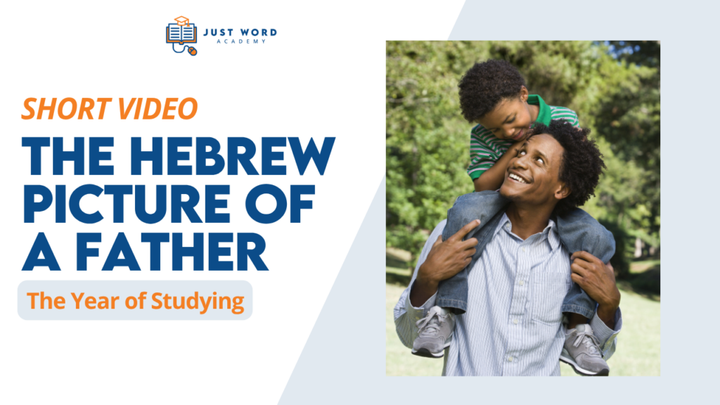 The Hebrew Picture of a Father